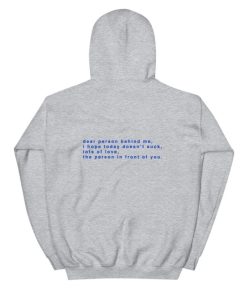 Dear Person Behind Me Unisex Pullover  Hoodie